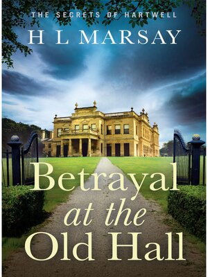 cover image of Betrayal at the Old Hall